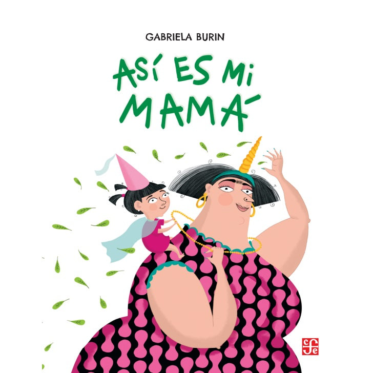 Así es mi mamá Así es mi mamá